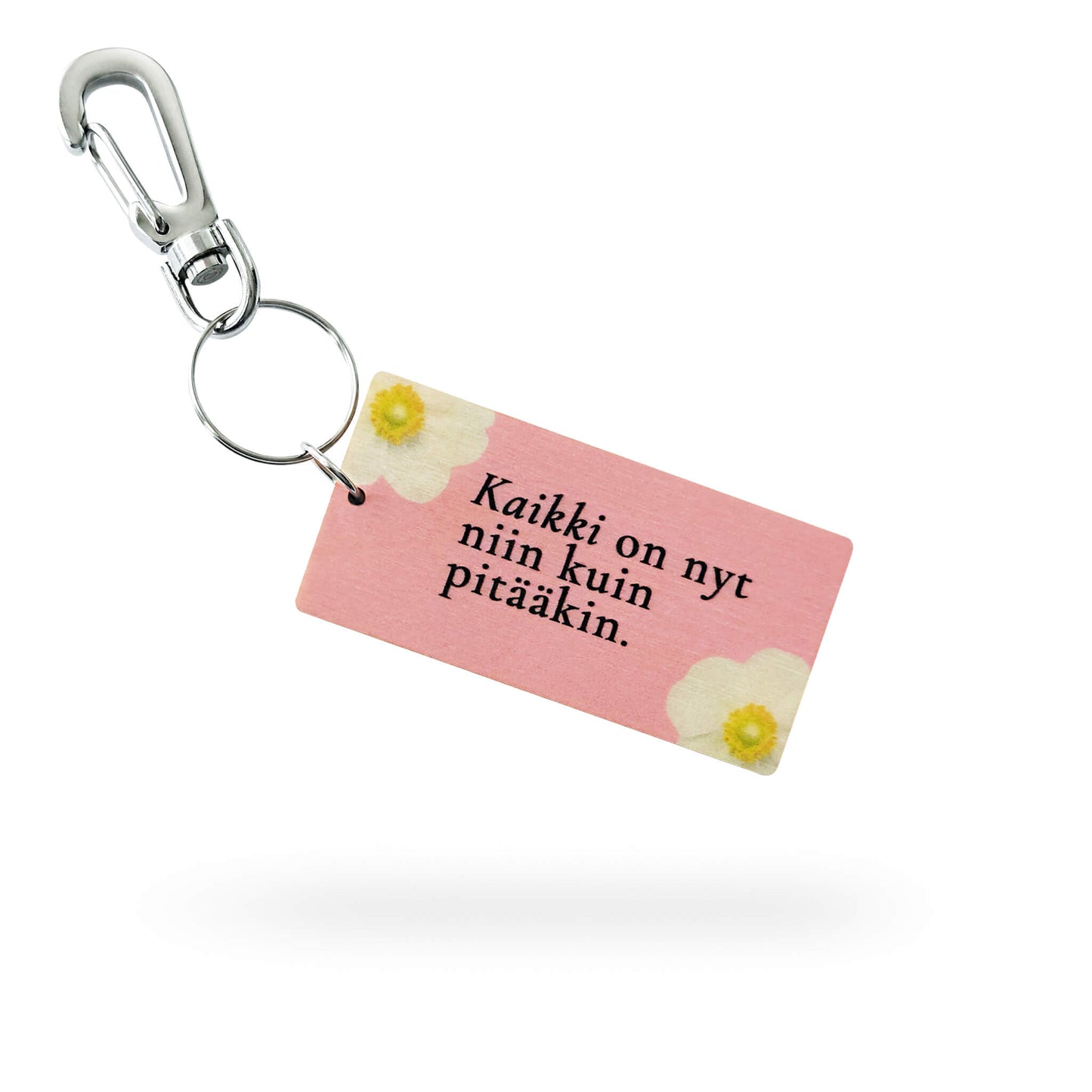 Puinen mietelause -avaimenperä.